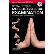 Special Tests in Musculoskeletal Examination: An Evidence-based Guide for Clinicians