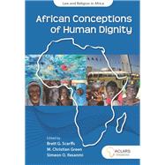 African Conceptions of Human Dignity