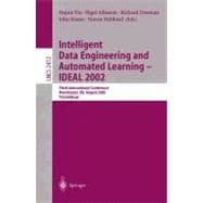 Intelligent Data Engineering and Automated Learning-Ideal 2002: Third International Conference, Manchester, Uk, August 2002 : Proceedings