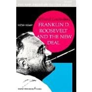 Franklin D. Roosevelt and the New Deal 1932 1940