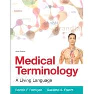 Medical Terminology A Living Language