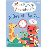 The Math Adventurers: A Day at the Zoo