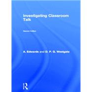 Investigating Classroom Talk