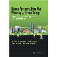 Human Factors in Land Use Planning and Urban Design