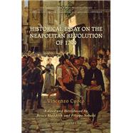 Historical Essay on the Neapolitan Revolution of 1799