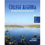 College Algebra With Current Interesting Applications and Facts - Pak,9781465250254