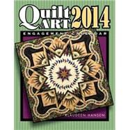 Quilt Art 2014 Calendar