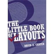 The Little Book of Layouts: Good Designs and Why They Work