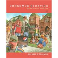 Consumer Behavior Buying, Having, and Being, Student Value Edition