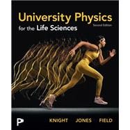 University Physics for the Life Sciences [Rental Edition] book cover, ISBN 9780135430255