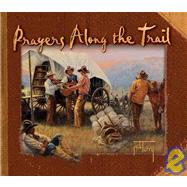 Prayers Along the Trail