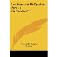 Aventures de Pyrrhus, Part 1-2 : Fils D'Achille (1771)