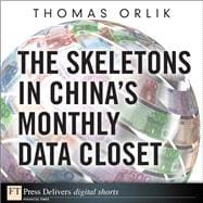 The Skeletons in China's Monthly Data Closet