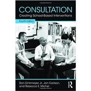 Consultation: Creating School-Based Interventions