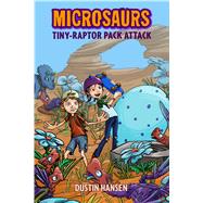 Microsaurs: Tiny-Raptor Pack Attack