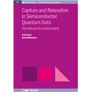 Capture and Relaxation in Self-assembled Semiconductor Quantum Dots