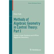 Methods of Algebraic Geometry in Control Theory