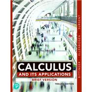 Calculus and Its Applications, Brief Version, 12th edition - Pearson+ Subscription