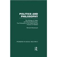 The Philosophy of the State and the Practice of Welfare