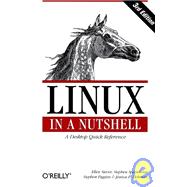 Linux in a Nutshell : A Desktop Quick Reference
