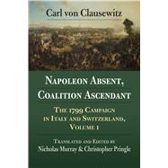 Napoleon Absent, Coalition Ascendant