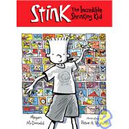 Stink : The\Incredible Shrinking Kid