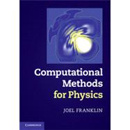 Computational Methods for Physics