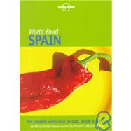Lonely Planet World Food Spain
