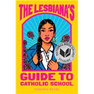 The Lesbiana's Guide to Catholic School