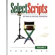 Select Scripts Parable
