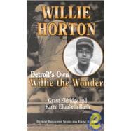 Willie Horton : Detroit's Own 