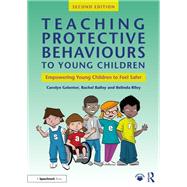 Teaching Protective Behaviours to Young Children