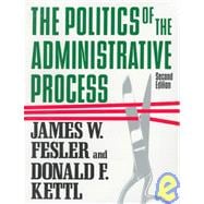 The Politics of the Administrative Process