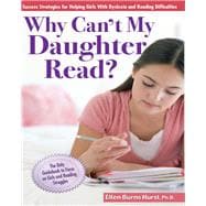 Why Can't My Daughter Read?