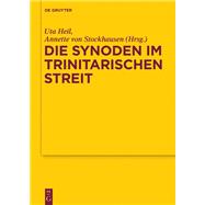 Die Synoden im trinitarischen Streit