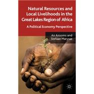 Natural Resources and Local Livelihoods in the Great Lakes Region of Africa A Political Economy Perspective