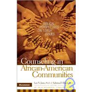 Counseling in African-American Communities : Biblical Perspectives on Tough Issues