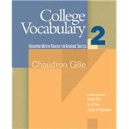 College Vocabulary 2 English for Academic Success