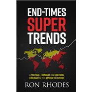End-Times Super Trends