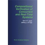 Compositional Verification of Concurrent and Real-Time Systems