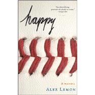 Happy : A Memoir