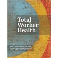 Total Worker Health