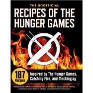 The Unofficial Recipes of the Hunger Games
