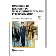 Research in Mass Customization and Personalization Vols. 1&2 : Strategies and Concepts - Applications and Cases