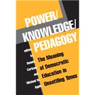 Power-Knowledge-Pedagogy