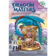 Future of the Time Dragon: A Branches Book (Dragon Masters #15),9781338540260