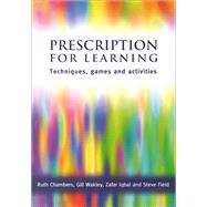 Prescription for Learning