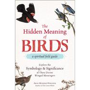 The Hidden Meaning of Birds