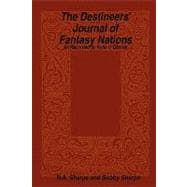 The Destineers' Journal of Fantasy Nations