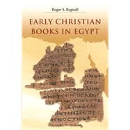 Early Christian Books in Egypt